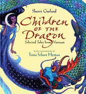 Children of the Dragon: Selected Tales from Vietnam