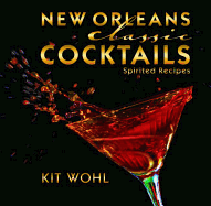 New Orleans Classic Cocktails