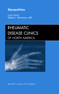 Myopathies, an Issue of Rheumatic Disease Clinics