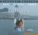 The Lobster Chronicles: Life on a Very Small Island