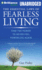 The Essential Laws of Fearless Living: Find the Power to Never Feel Powerless Again