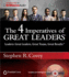 The 4 Imperatives of Great Leaders: Leaders: Great Leaders, Great Teams, Great Results