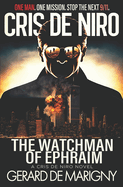The Watchman of Ephraim (Book Club Edition)