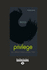 Privilege: A Reader
