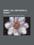 Emmy Lou; Her Book