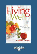 Living Well (1 Volume Set)