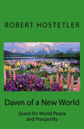 Dawn of a New World