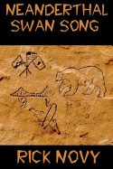 Neanderthal Swan Song