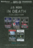 J. D. Robb in Death Collection 3: Judgment in Death, Betrayal in Death, Seduction in Death, Reunion in Death, Purity in Death