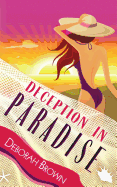 Deception in Paradise