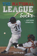 The National League Sucks