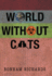 World Without Cats