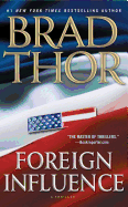 Foreign Influence: A Thriller