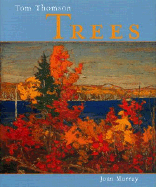 Tom Thomson: Trees