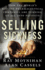 Selling Sickness: How the World's Biggest Pharmaceutical Companies Are Turning Us All Into Patients
