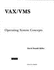 VAX/VMS: Operating System Concepts