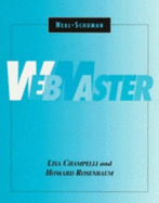 Neal-Schuman Webmaster: Policies, Templates, and Icons for Library Web Pages, Training Modules for Library Staff Patrons