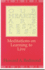 Our Hearts Are Restless: Meditations on Learning to Live