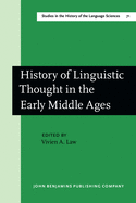History of Linguistics Thought in the Early Middle Ages