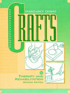 Crafts in Therapy and Rehabilitation