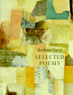 Selected Poems of Barbara Guest