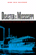 Disaster on the Mississippi: The Sultana Explosion, April 27, 1865