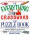 The Everything Crossword and Puzzle Book: Hours of Brain-Teasing Fun--Crossword Puzzles, Acrostics, Hidden Words and More, for Puzzlers at All Levels