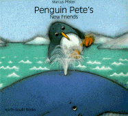 Penguin Pete's New Friends