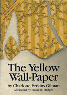 The Yellow Wall Paper