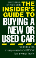The Insider's Guide to Buying a New or Used Car