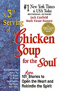 A 3rd Serving of Chicken Soup for the Soul
