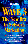 Wave 3: The New Era in Network Marketing