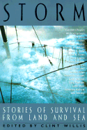 Storm: Stories of Survival from Land, Sea and Sky