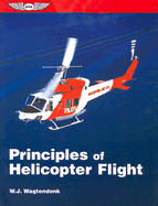 Principles of Helicopter Flight