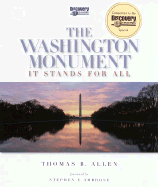 The Washington Monument: It Stands for All