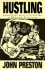 Hustling: A Gentleman's Guide to the Fine Art of Homosexual Prostitution