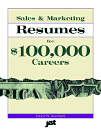 Sales and Marketing Resumes for $100,000 Careers