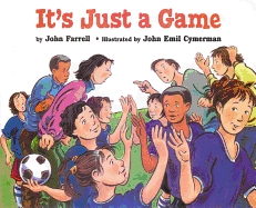 It's Just a Game