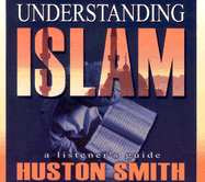 Understanding Islam: A Listener's Guide