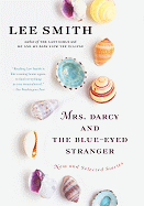 Mrs. Darcy and the Blue-Eyed Stranger