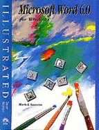 Microsoft Word 6 for Windows - Illustrated Brief Edition, Incl. Instr. Resource Kit, Test Bank, Transparency