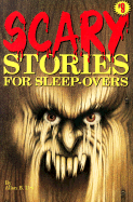 Scary Stories for Sleep-Overs