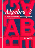 Algebra 2: An Incremental Development