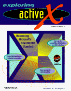 Exploring Active X: Harnessing Microsoft's New Internet Standard
