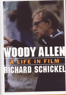 Woody Allen: a Life in Film