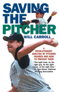 Saving the Pitcher: Preventing Pitching Injuries in Modern Baseball