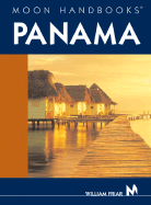 Moon Handbooks: Panama
