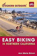Foghorn Outdoors Easy Biking in Northern California