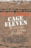 Cage Eleven: Writings from Prison