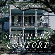 Southern Comfort: The Garden District of New Orleans